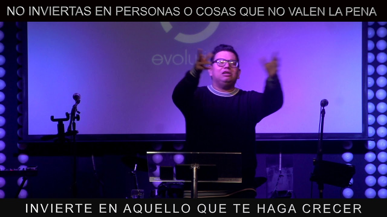 Video: No inviertas en aquello que no vale la pena – Noel Solis