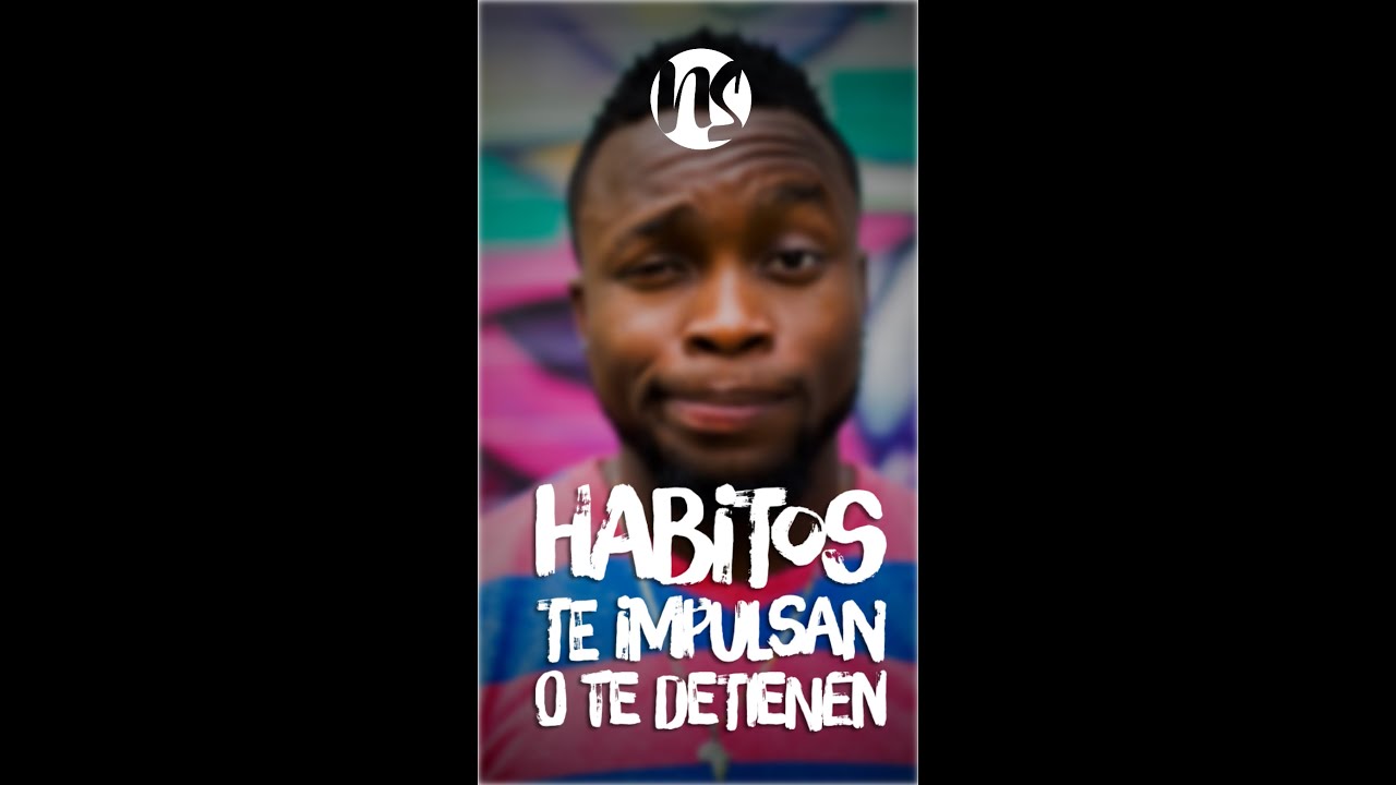 Habitos intro por Noel Solis