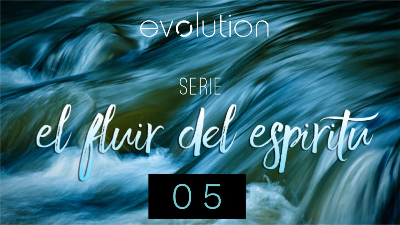 Serie el Fluir del Espíritu 5 – Espíritu vs Religiosidad | Noel Solis