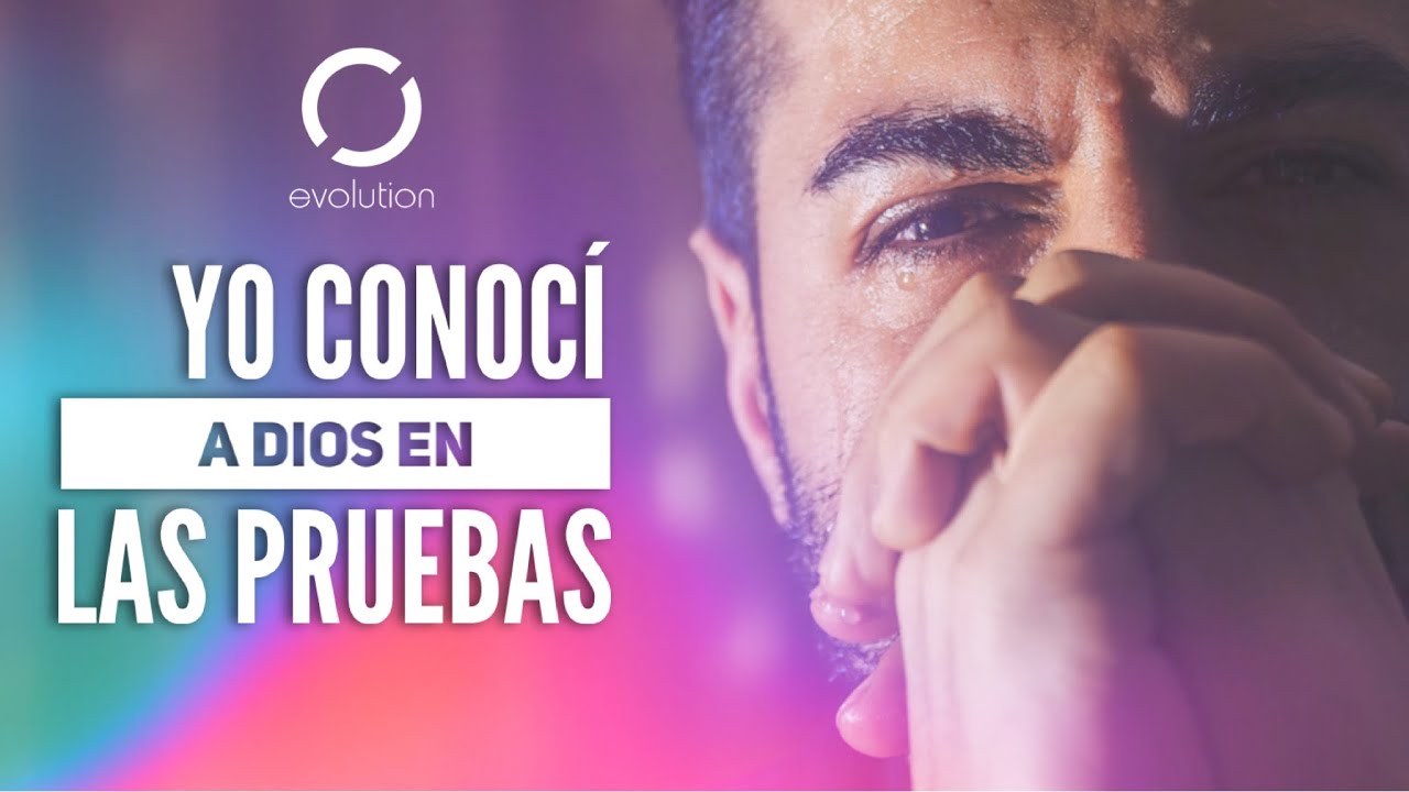 Yo conocí a Dios en las pruebas | Noel Solis