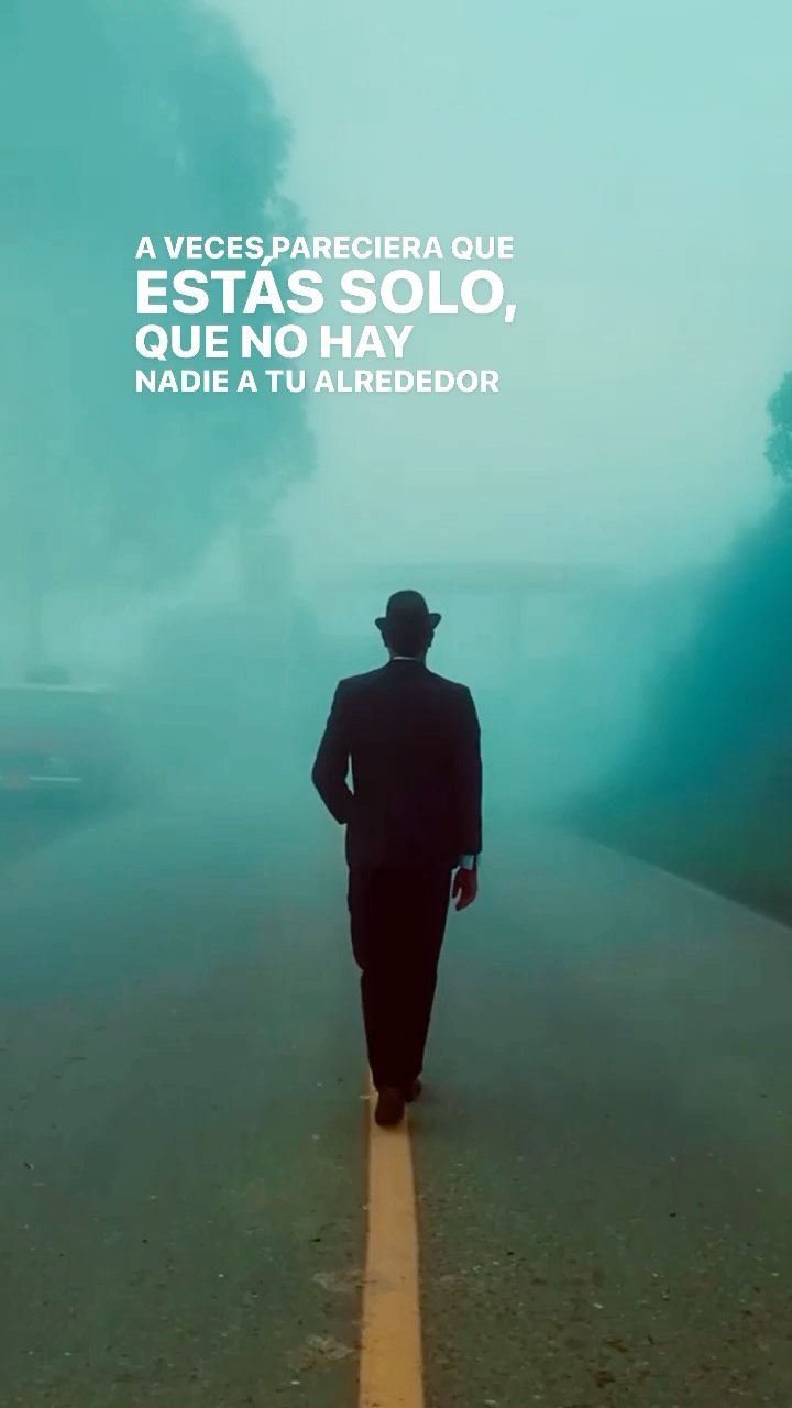 Animo, no estas sol aunque a veces te si…