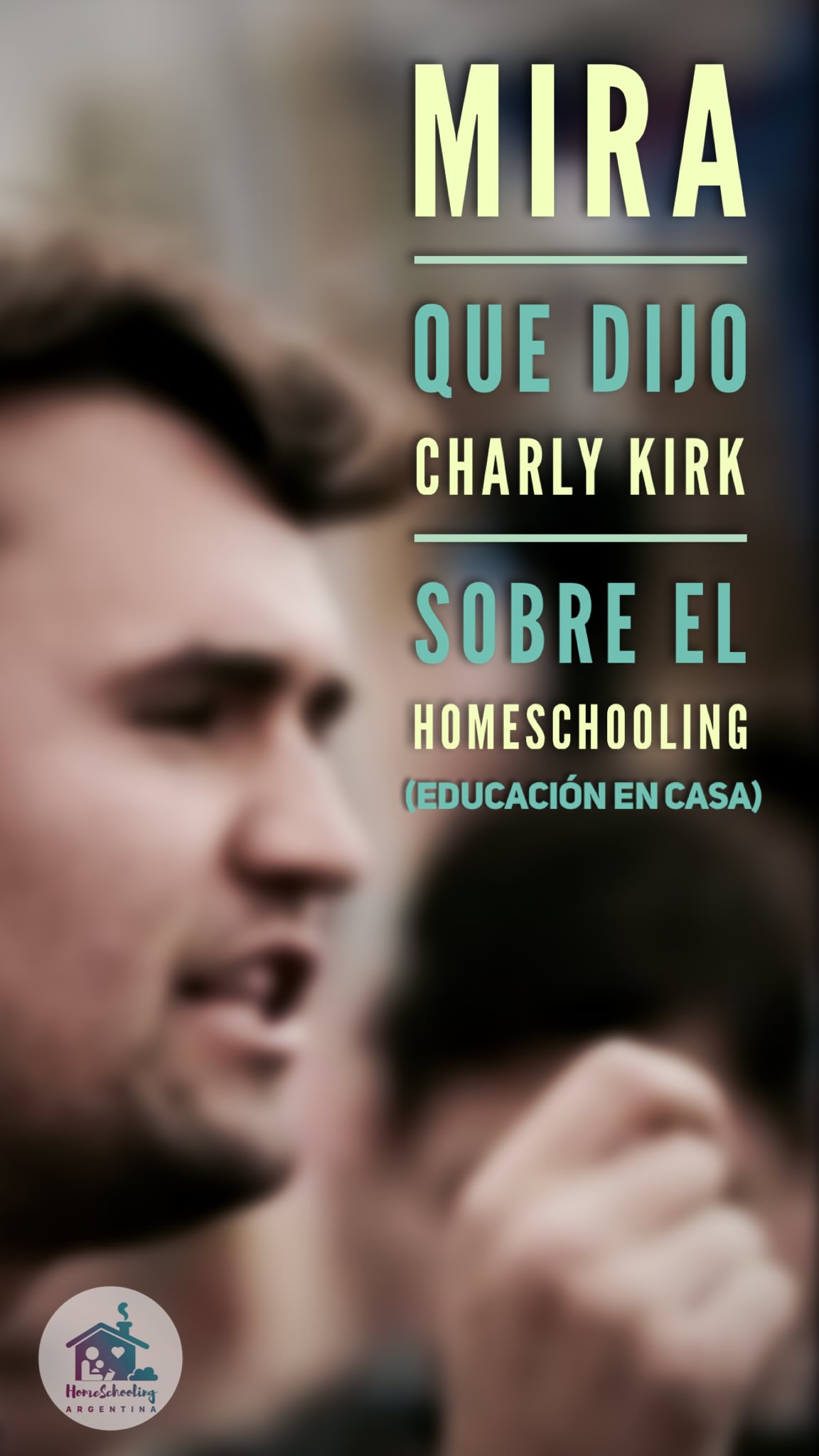 Que opinaba Charly Kirk sobre el homesch…